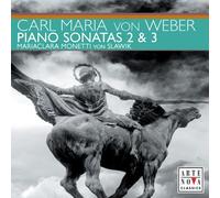 Weber - Piano Sonatas 2 & 3