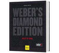 Weber's Diamond Edition: Grillen wie ein Profi - Die besten Grillrezepte für Fleisch, Fisch und Gemüse