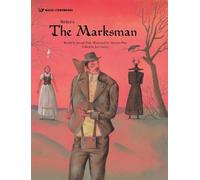 Weber's the Marksman (Music Storybooks)