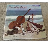 Webley Edwards - Hawaii Calls : Hawaiian Shores Favorite Instrumentals Of The Islands : Volume II