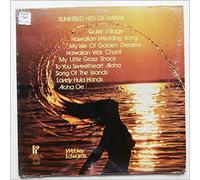 Webley Edwards, Hawaii Calls Orchestra - Sunkissed Hits Of Hawaii