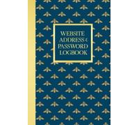 Website Address & Password Logbook: Password Keeper Book with Beautiful Bugs Pattern (Alphabetical Password Book for Internet)