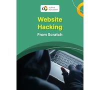 Website Hacking From Scratch - Alpha Academy Key - GLOBAL