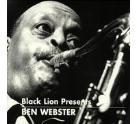 Ben Webster - Black Lion Presents