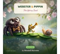 Webster & Pippin: The Worry Snail