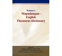 Webster’s Mapudungun - English Thesaurus Dictionary
