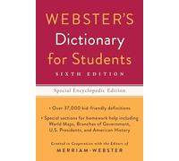 Webster's Dictionary for Students, Special Encyclopedic Edition, Sixth Edition