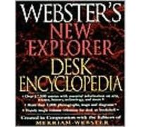 Webster's New Explorer Desk Encyclopedia