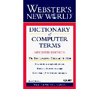Webster's New World Dictionary of Computer Terms
