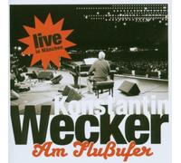 Wecker, Konstantin - Am Flussufer Live