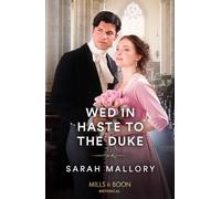 Wed In Haste To The Duke