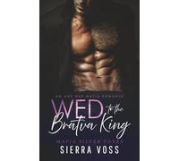 Wed to the Bratva King: An Age Gap Mafia Romance (Mafia Silver Foxes)