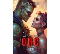 Wed to the Orc