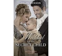 Wedded For His Secret Child
