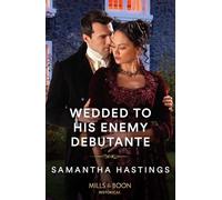 Wedded To His Enemy Debutante