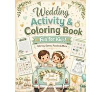 Wedding Activity Book for Kids - Green: Fun Coloring Pages, Games, Puzzles, Mazes, I Spy and Wedding Activites for Children Ages 4-8