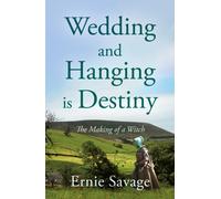 Wedding and Hanging is Destiny : The Making of a Witch