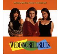 Wedding Bell Blues: Original Motion Picture Soundtrack