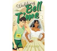 Wedding Bell Time: A hilarious romantic comedy: 2 (Bell Time Series)