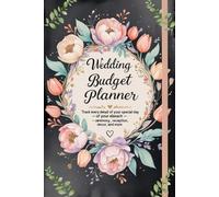 Wedding Budget Planner: A Beautiful Organizer to Track Ceremony, Reception, Decor & More - 100-Page Engagement Gift for Brides-to-Be