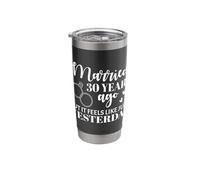 Wedding Day Anniversary Married 30 Years Ago Gift Marriage Stainless Steel Insulated Tumbler