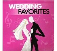 Wedding Favorites (The Ultimate Reception CD) by N/A (0100-01-01)