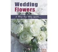 Wedding Flowers - A Step-By-Step Guide [DVD]