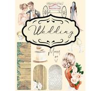 Wedding for Junk Journal and Scrapbooking: | Wedding Collection : +150 elements | One-Sided Decorative Paper | Perfect for Card Making, Scrapbooking , Paper Crafting |