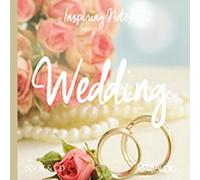 Wedding: Inspiring Notes