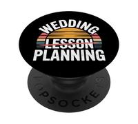 Wedding Lesson Planning Teacher Preparation Marriage - PopSockets Adhesive PopGrip