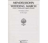 Wedding March from A Midsummer Night's Dream: Organ Solo