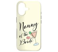 Wedding Marriage Bridal Party Nanny Of The Bride Case for iPhone 17