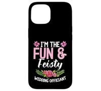 Wedding Minister Celebrant I´m The Fun Wedding Officiant Case for iPhone 15