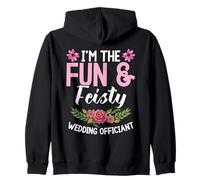 Wedding Minister Celebrant I´m The Fun Wedding Officiant Zip Hoodie