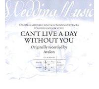 Wedding Music - Can't Live a Day Without You