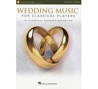 Wedding Music for Classical Players - Flute With Online Accompaniments