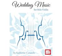 Wedding Music for Solo Violin