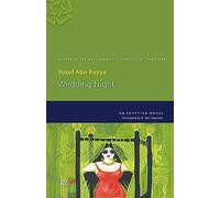 Wedding Night: An Egyptian Novel