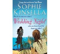 Wedding Night by Kinsella, Sophie (2014) Paperback
