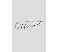 Wedding Officiant Notebook: Elegant Mist Wedding Ceremony Book for Pastors, Preachers, Ministers - Speeches, Sermons & Notes | 5.25 x 8 inches | 110 Pages