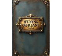 Wedding Officiant Notebook: lined journal for men women coworker