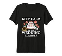 Wedding Planner Design for Bridal Consultant - Keep Calm Premium T-Shirt