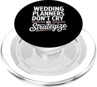 Wedding Planner Don’t Cry We Strategize PopSockets PopGrip for MagSafe