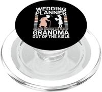Wedding Planner Keep Grandma Out Of The Aisle PopSockets PopGrip for MagSafe