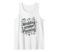 Wedding Planning, Wedding Event Planner Engagement Tank Top
