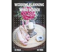 Wedding Planning Word Search: Enjoy a Fun Way to Master Wedding Planning Essentials - Solve & Learn