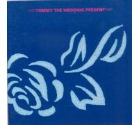 Wedding Present - Tommy