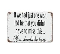 Wedding Signs If We Had Just One Wish You Should Be Here with Quotes Motivational Wall Art Rustic Decorations 8"x12"