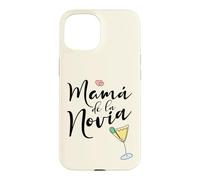 Wedding Spanish Novia - Latina Mom of the Bride Case for iPhone 15