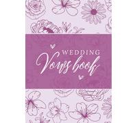 Wedding Vow Book: A Guided Journal for Reflecting, Writing and Finalizing Your Vows - Purple